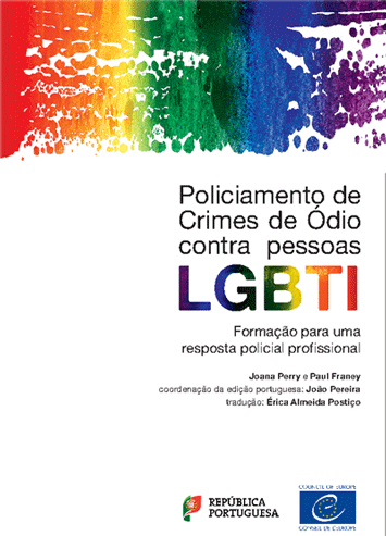 Manual “Policiamento de crimes de ódio contra pessoas LGBTI”