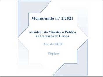 Memorando n.º 2/2021 – Atividade do Ministério Público 2020- PRLisboa